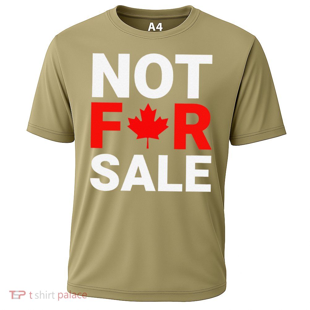 Canada is Not For Sale Canadian Self-Determination Performance Shirt