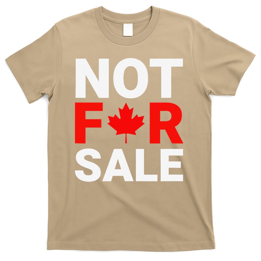 Canada is Not For Sale Canadian Self-Determination T-Shirt