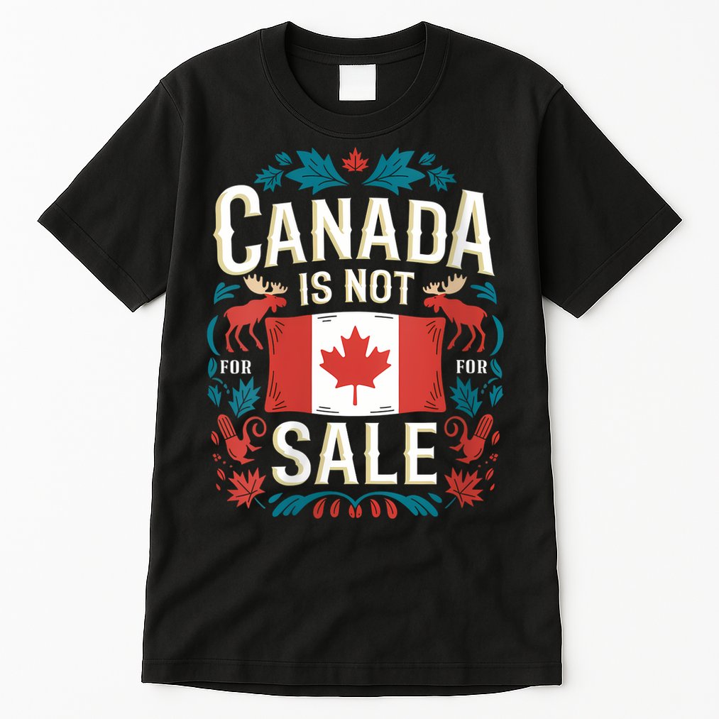 Canada Is Not For Sale Vneck Tall T-Shirt