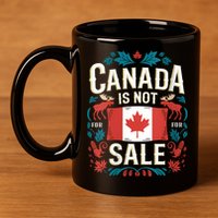 Canada Is Not For Sale Vneck 11oz C Handle Ceramic Mug