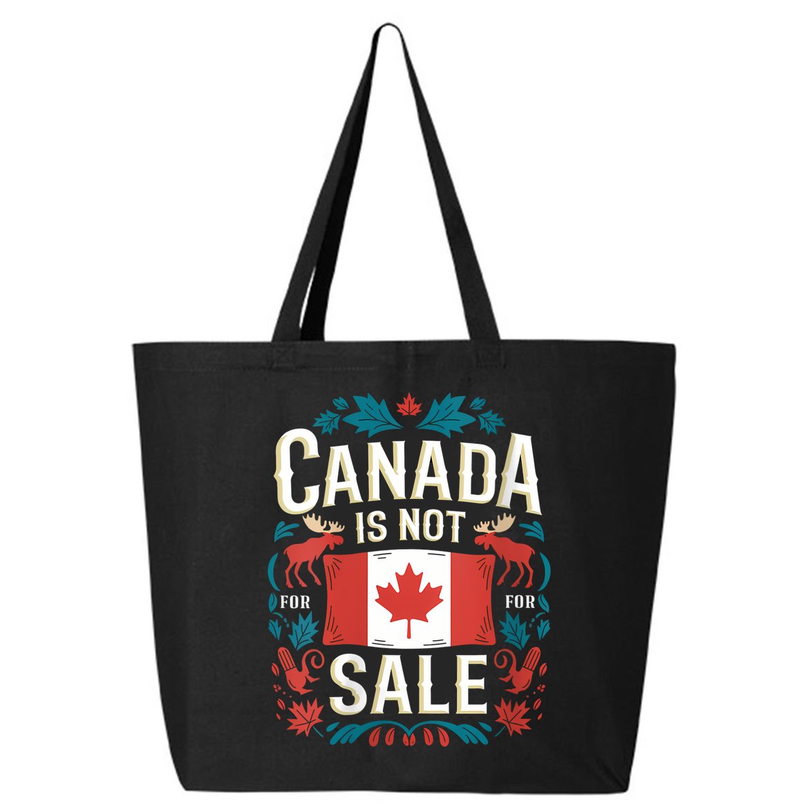 Canada Is Not For Sale Vneck 25L Jumbo Tote