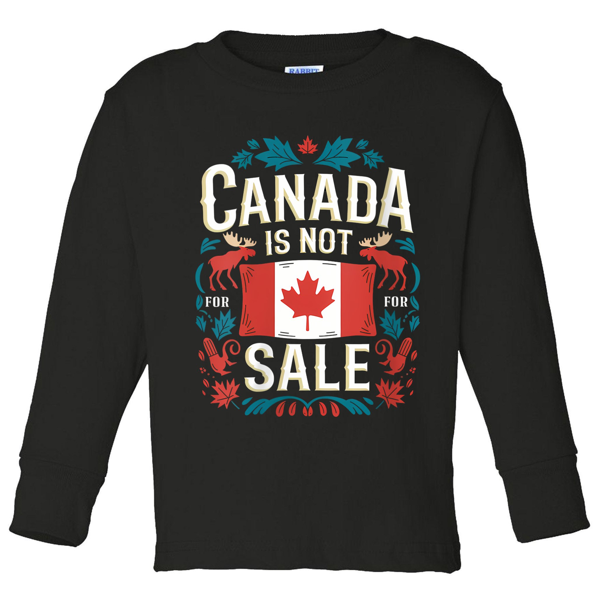 Canada Is Not For Sale Vneck Toddler Long Sleeve Shirt