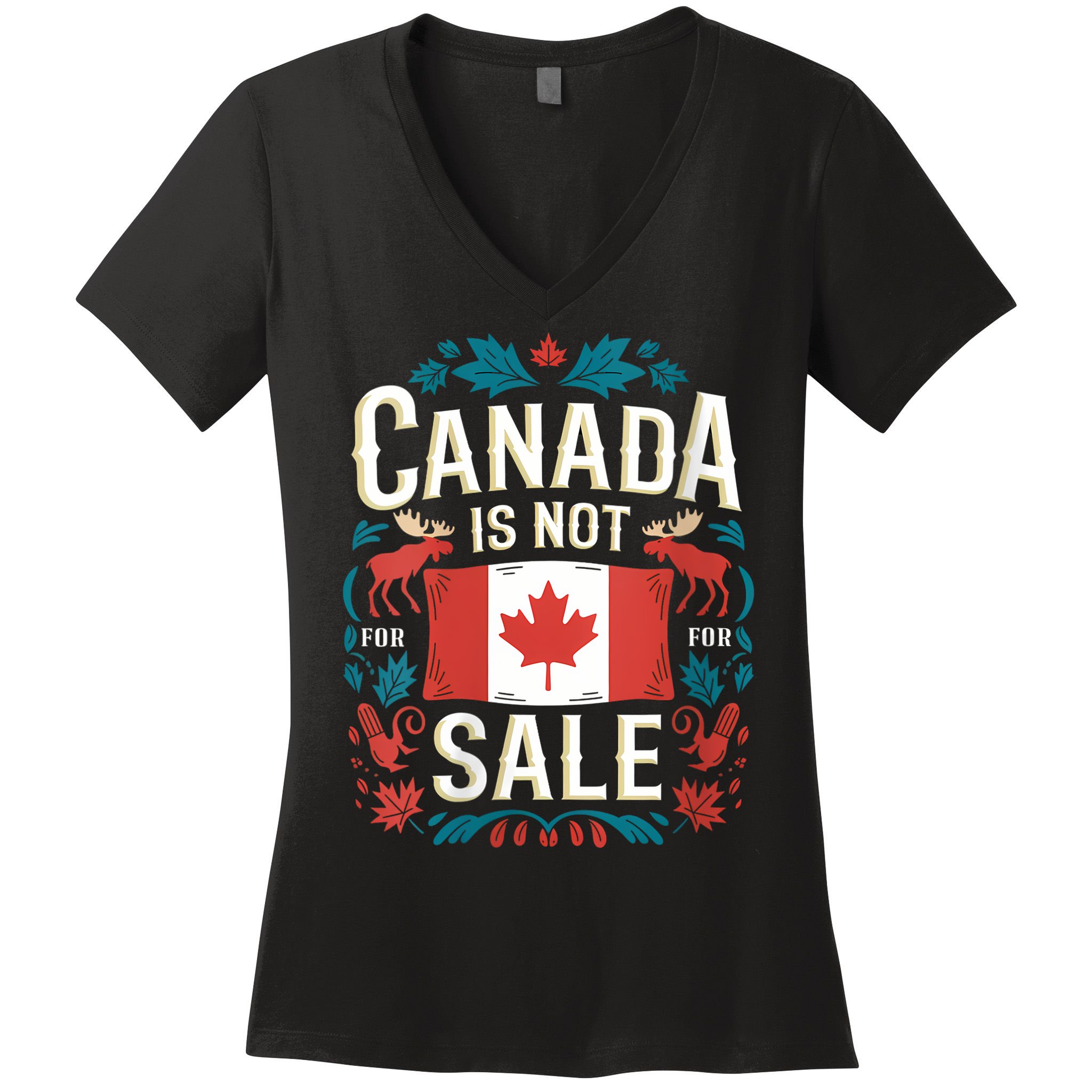 Canada Is Not For Sale Vneck Women's V-Neck T-Shirt
