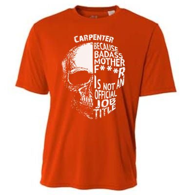 Carpenter Is Not An Job Title Cool Gift Great Gift Cooling Performance Crew T-Shirt