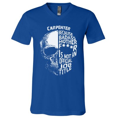 Carpenter Is Not An Job Title Cool Gift Great Gift V-Neck T-Shirt