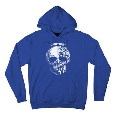 Carpenter Is Not An Job Title Cool Gift Great Gift Tall Hoodie