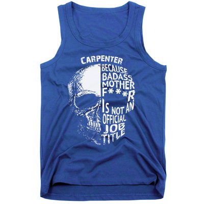 Carpenter Is Not An Job Title Cool Gift Great Gift Tank Top