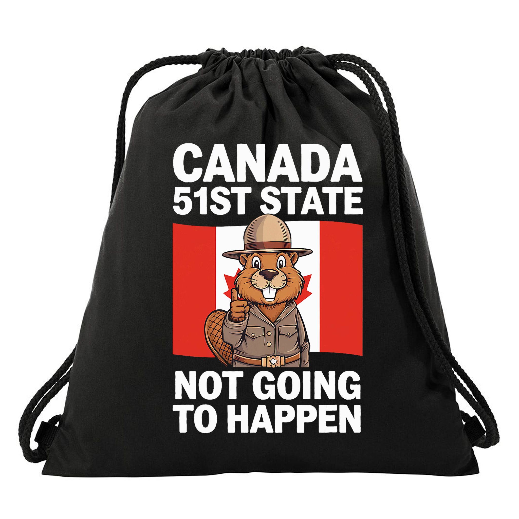 Canada Is Not For Sale 51st State Not Going To Happen Drawstring Bag