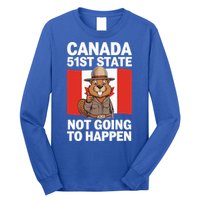 Canada Is Not For Sale 51st State Not Going To Happen Long Sleeve Shirt