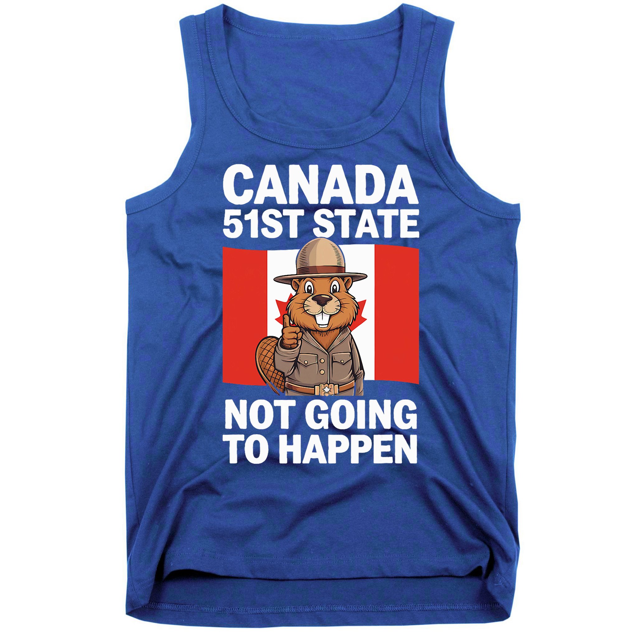 Canada Is Not For Sale 51st State Not Going To Happen Tank Top