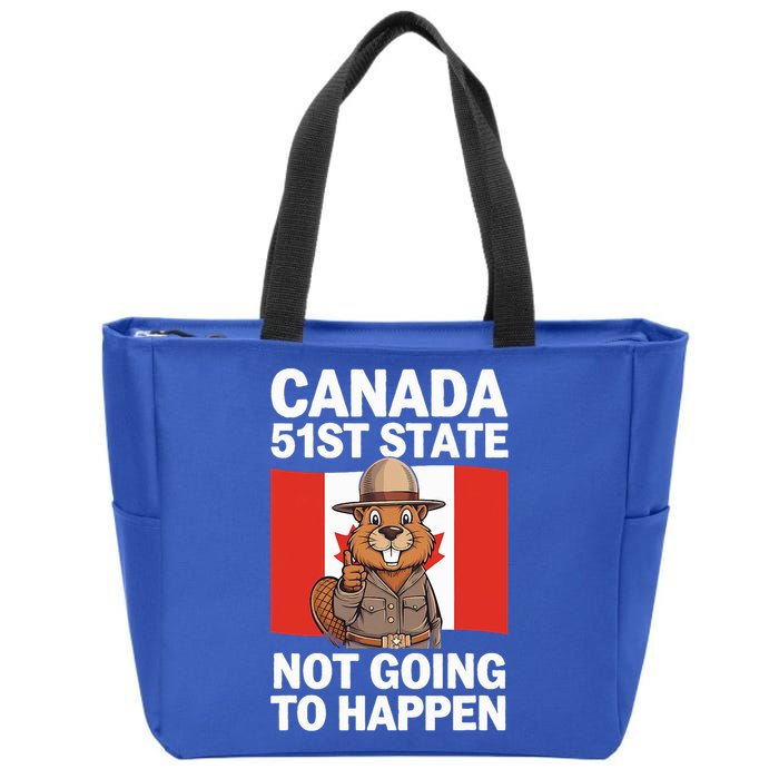Canada Is Not For Sale 51st State Not Going To Happen Zip Tote Bag