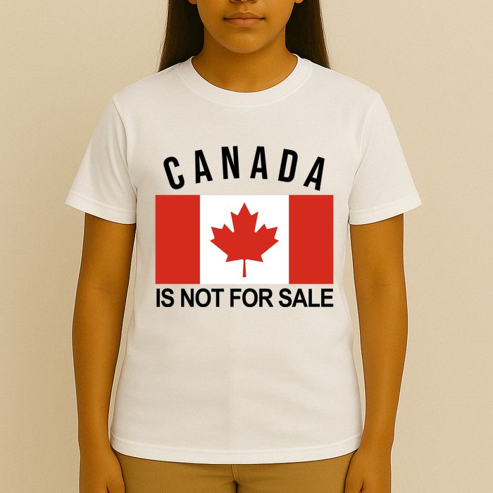 Canada Is Not For Sale Its Priceless Sovereign & Strong T-Shirt