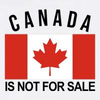 Canada Is Not For Sale Its Priceless Sovereign & Strong Flatbill Hat