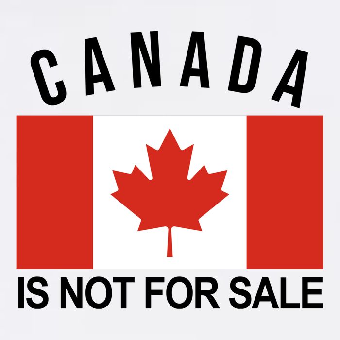 Canada Is Not For Sale Its Priceless Sovereign & Strong Flatbill Hat