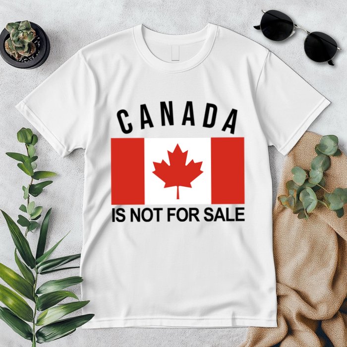 Canada Is Not For Sale Its Priceless Sovereign & Strong Premium T-Shirt