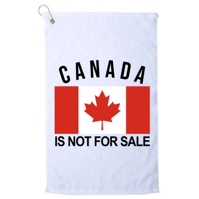 Canada Is Not For Sale Its Priceless Sovereign & Strong Golf Towel