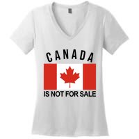 Canada Is Not For Sale Its Priceless Sovereign & Strong Women's V-Neck T-Shirt