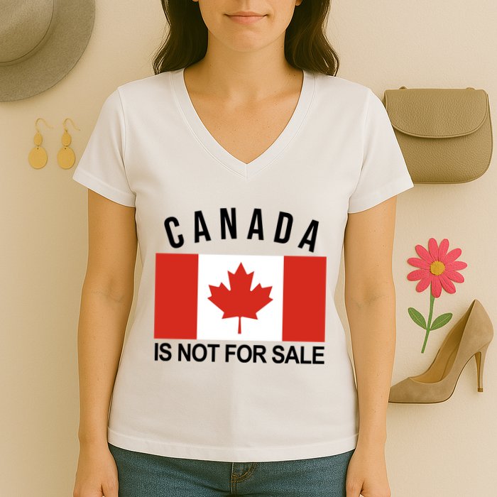 Canada Is Not For Sale Its Priceless Sovereign & Strong Women's V-Neck T-Shirt