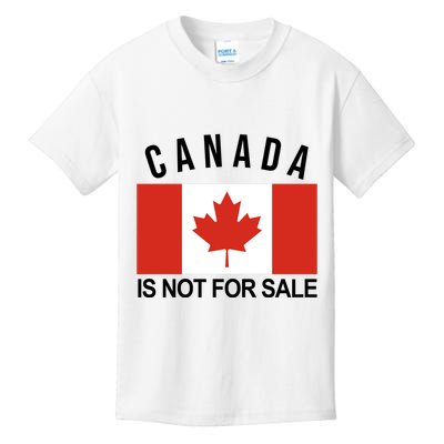 Canada Is Not For Sale Its Priceless Sovereign & Strong Kids T-Shirt