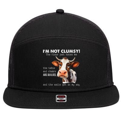 Cow Im Not Clumsy The Floor Just Hates Me Funny 7 Panel Mesh Trucker Snapback Hat