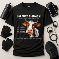 Cow Im Not Clumsy The Floor Just Hates Me Funny Performance Shirt