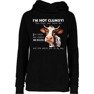 Cow Im Not Clumsy The Floor Just Hates Me Funny Womens Funnel Neck Pullover Hood
