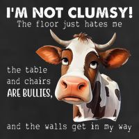 Cow Im Not Clumsy The Floor Just Hates Me Funny Trucker Hat