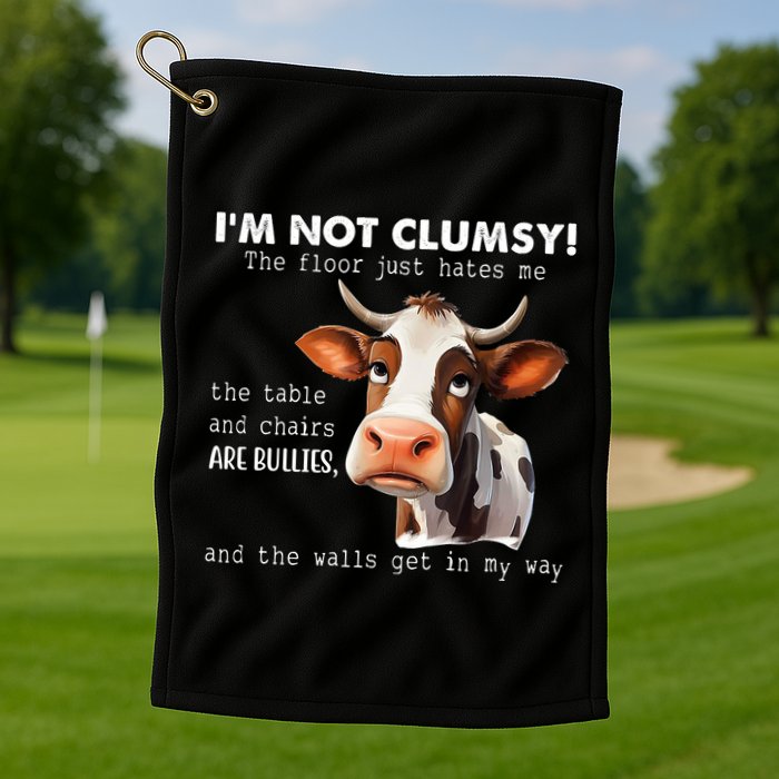 Cow Im Not Clumsy The Floor Just Hates Me Funny Golf Towel