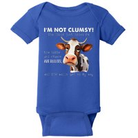 Cow Im Not Clumsy The Floor Just Hates Me Funny Baby Bodysuit