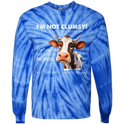 Cow Im Not Clumsy The Floor Just Hates Me Funny Tie-Dye Long Sleeve Shirt