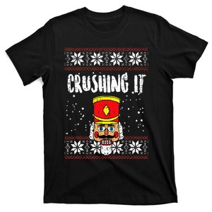 Crushing It Nutcracker Ugly Christmas Xmas T-Shirt