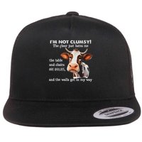 Cow I'm Not Clumsy The Floor Just Hates Me The Table Flat Bill Trucker Hat