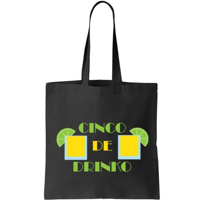 Cinco De Drinko Bag