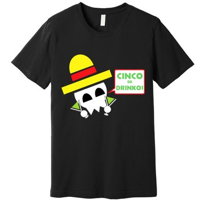 Cinco De Drinko Skull Cinco De Mayo Premium T-Shirt
