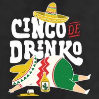Cinco De Mayo Funny Cool Comfort Performance Bucket Hat