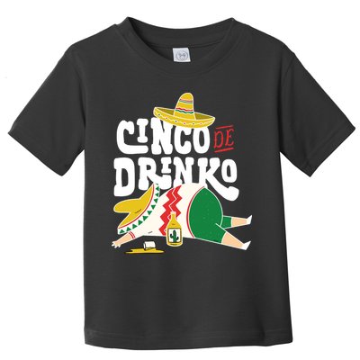 Cinco De Mayo Funny Toddler T-Shirt