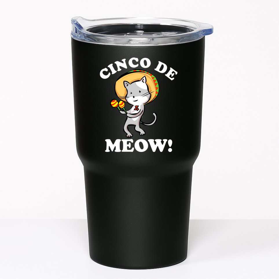 Cinco De Meow! Mayo Funny Mexican Cat Tumbler