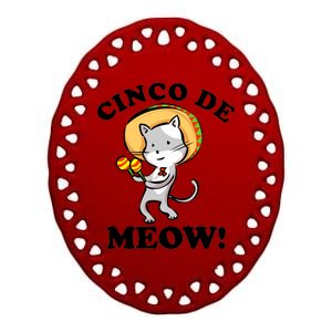 Cinco De Meow! Mayo Funny Mexican Cat Ceramic Oval Ornament