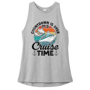 Countdown Is Over ItS Cruise Time Ladies PosiCharge Tri-Blend Wicking Tank