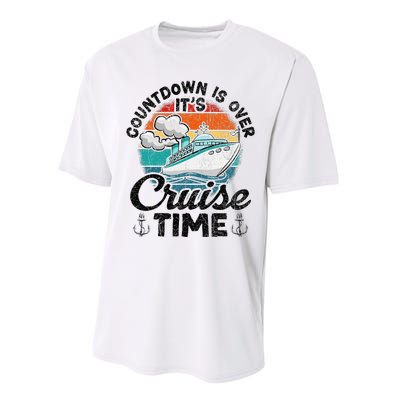 Countdown Is Over ItS Cruise Time Performance Sprint T-Shirt