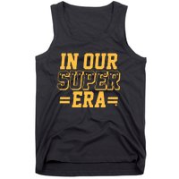 Chief In Our Super Era Tank Top