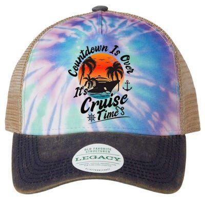 Countdown Is Over ItS Cruise Time Family Cruising Couples Legacy Tie Dye Trucker Hat