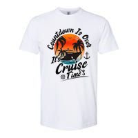 Countdown Is Over ItS Cruise Time Family Cruising Couples Softstyle CVC T-Shirt