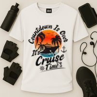 Countdown Is Over ItS Cruise Time Family Cruising Couples Cooling Performance Crew T-Shirt