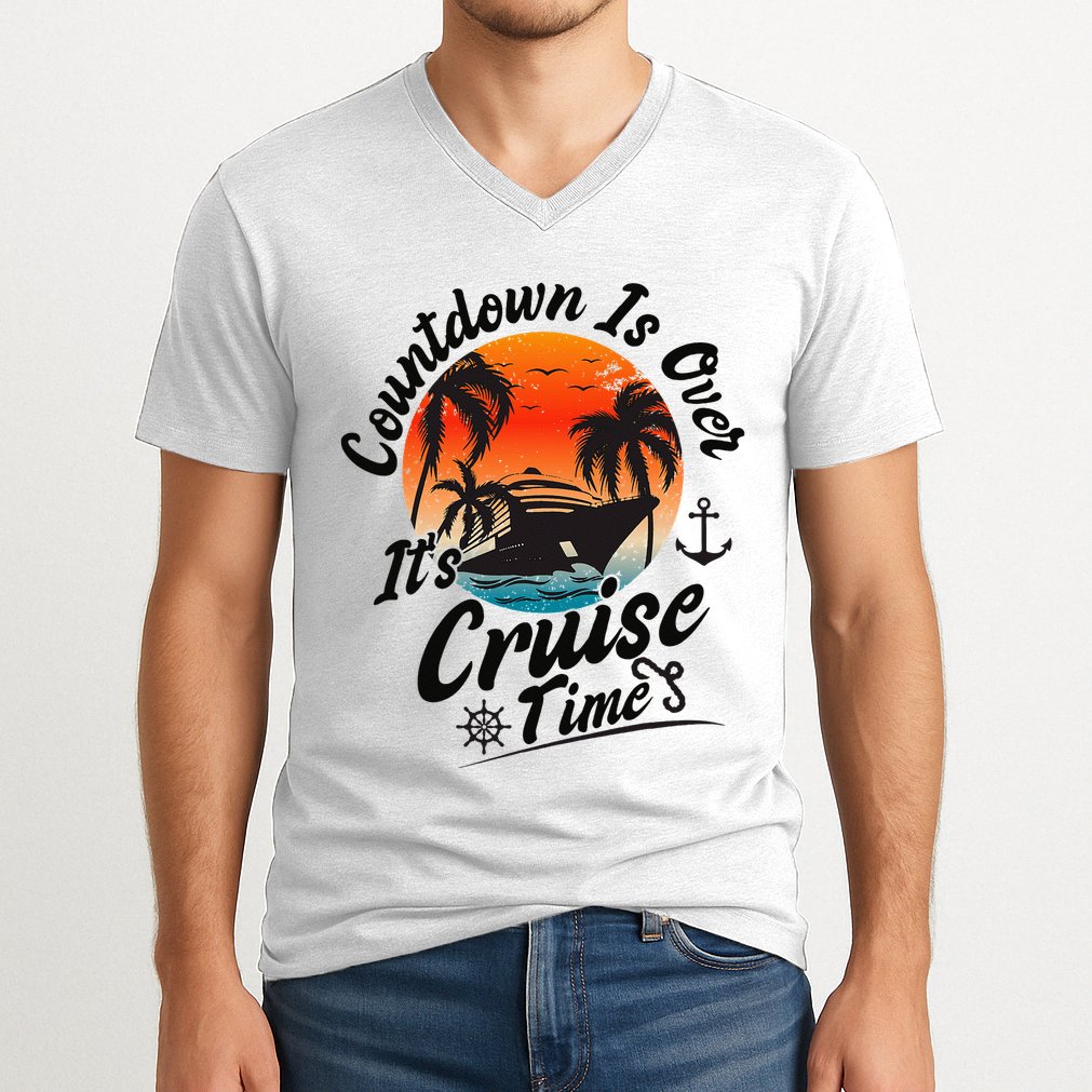 Countdown Is Over ItS Cruise Time Family Cruising Couples V-Neck T-Shirt