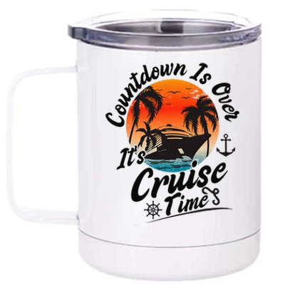 Countdown Is Over ItS Cruise Time Family Cruising Couples 12 oz Stainless Steel Tumbler Cup