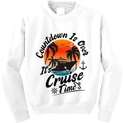 Countdown Is Over ItS Cruise Time Family Cruising Couples Kids Sweatshirt