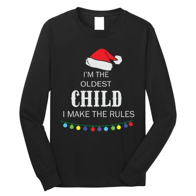 Christmas I'm Oldest Child I Make The Rules Christmas Lights Xmas Long Sleeve Shirt