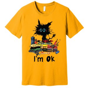 Cats Im Ok Funny Quilting Love Cats Premium T-Shirt