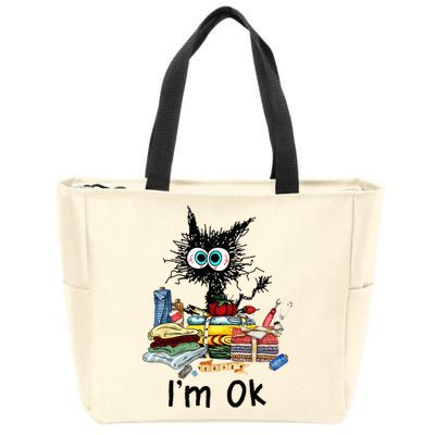 Cats Im Ok Funny Quilting Love Cats Zip Tote Bag